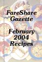 FareShare Gazette MasterCook Cookbook Cover for February 2004